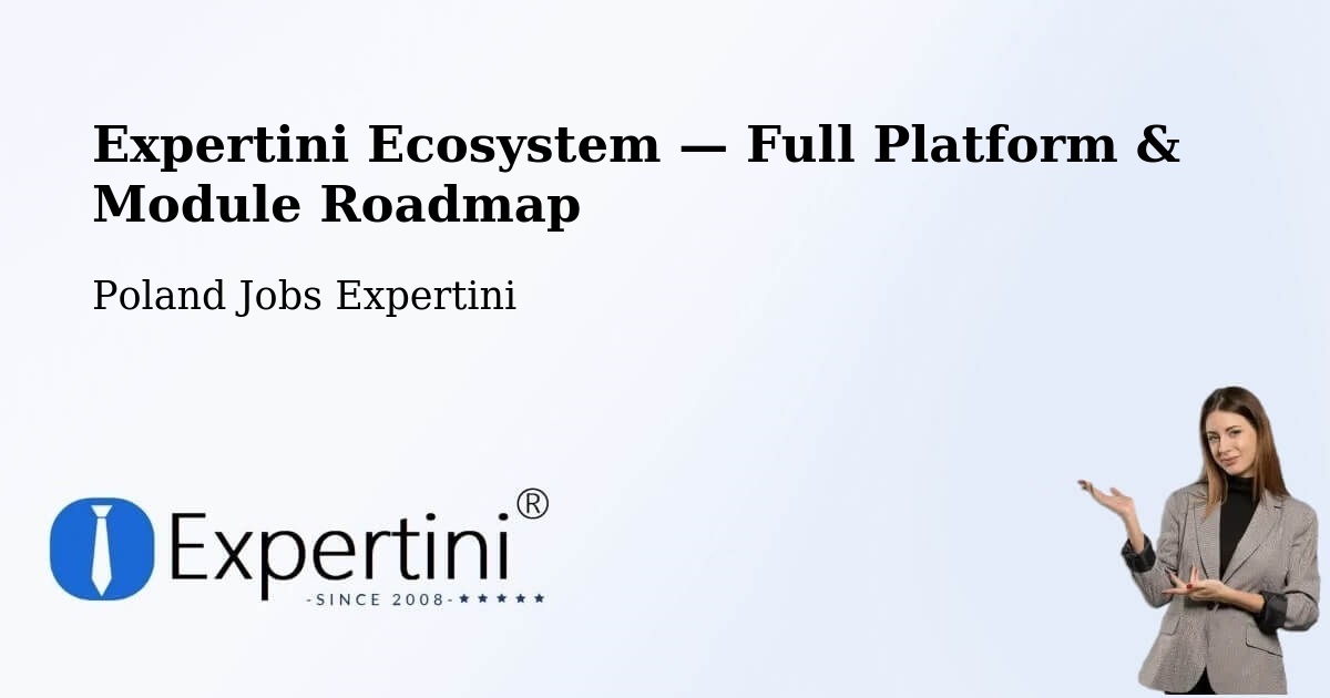 Expertini Ecosystem — Full Platform & Module Roadmap – Tychowo